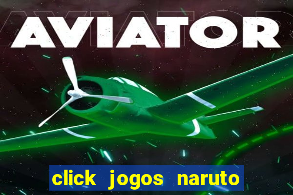 click jogos naruto vs bleach 2.6
